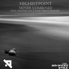 Highestpoint - Minds Combined (Paul Strive Remix) [ADVANCED]