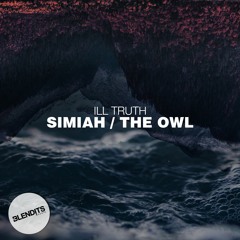 Ill Truth - The Owl