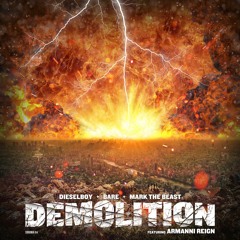 DIESELBOY + BARE + MARK THE BEAST - DEMOLITION Feat ARMANNI REIGN [SBHM044] OUT NOW!