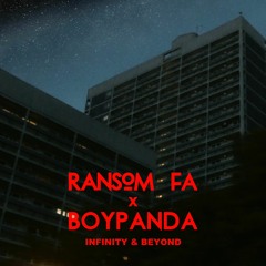 Infinity & Beyond w/BoyPanda