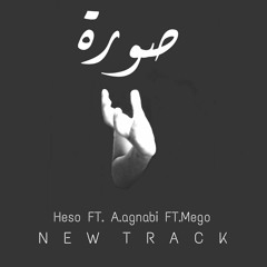 Mego - Image | صورة FT Ali Agnabi .FT Heso (Prod by : Ahmed Mego)