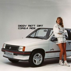 Corsa Ride - Diggy Mett Dirt