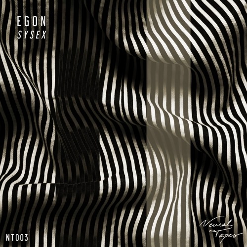 [NT003] | Eg0n - Sysex