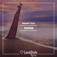Freaky DJs - Totem | ★OUT NOW★
