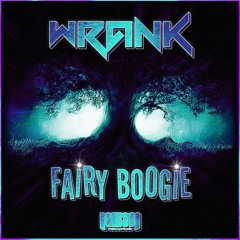 Wrank - Fairy Boogie @ NBM Records
