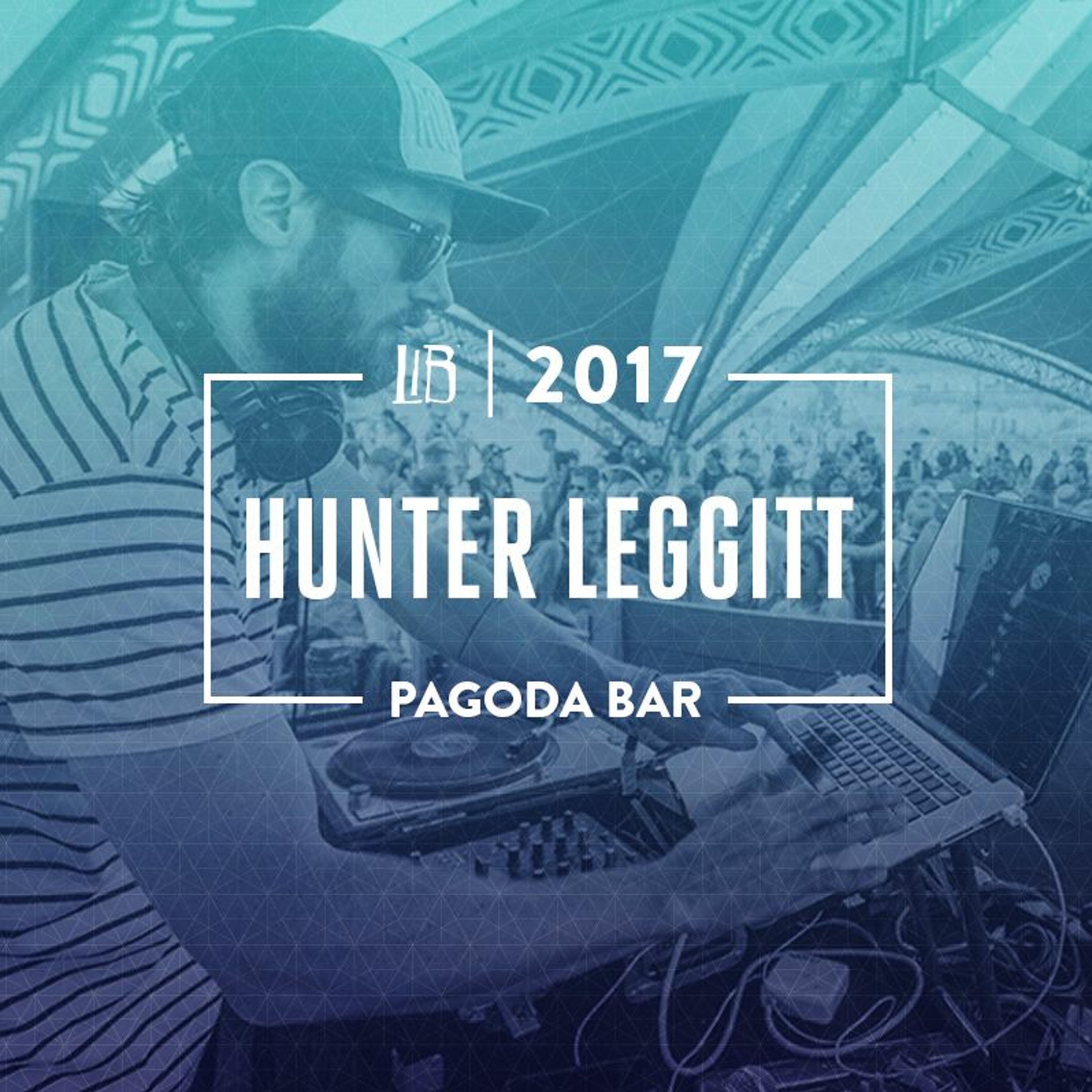 Hunter Leggitt at LIB 2017 episode artwork