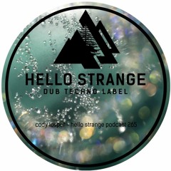 cody losper - hello strange podcast 265