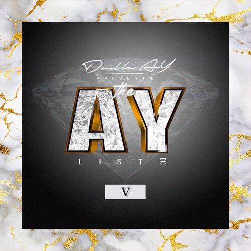 The Ay List #5 || Keak Da Sneak, Philthy Rich, Nef The Pharaoh, Slimmy B & more!