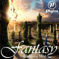 Phylos - Fantasy (Uplifting Mix)