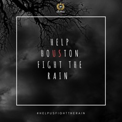 Help Us Fight The Rain