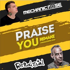 136 - G#m - Fatboy Slim - Praise You (Mechanic Noise Remake)FREE DOWNLOAD