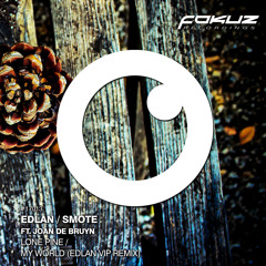 Edlan - Lone Pine Ft. Joan De Bruyn