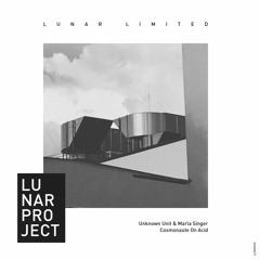LLTDSP010 - Unknown Unit & Marla Singer_Cosmonaute On Acid EP