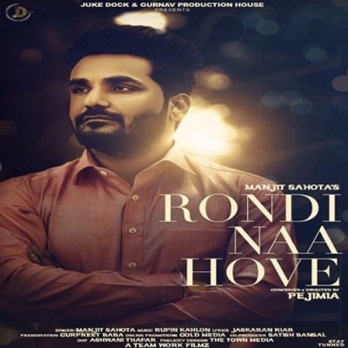 Rondi Naa Hove - Manjit Sahota