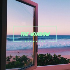 The Window