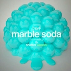 Marble soda remix