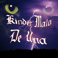 KINDER MALO  3 - DE UNA.mp3