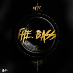 M 9 7 - The Bass