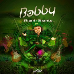 Bobby - Shanti Shanty EP (Soundcloud Preview)