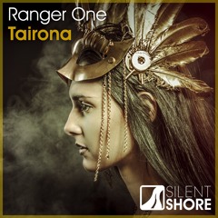 SSR314 : Ranger One - Tairona (Original Mix) [OUT NOW]