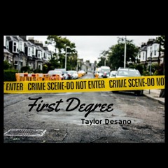 First Degree