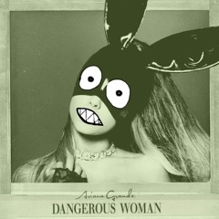 Ariana Grande - Be Alright (Danny W's Remix)