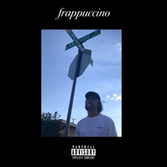 frappuccino (prod. jiggybeats)