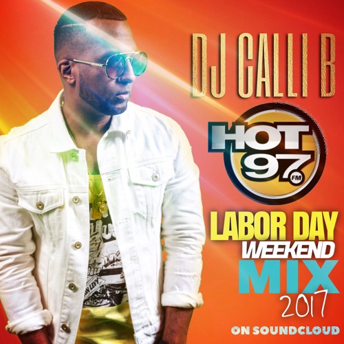 HOT 97 - LABOR DAY MIXSHOW 2017 LIVE!