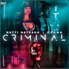 Natti Natasha Ft Ozuna - Criminal Dj Rayko Buy Descarga Natti Natasha Ft Ozuna - Criminal Dj Rayko Buy Descarga