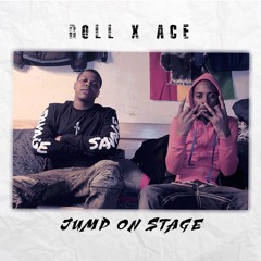 Roll x Ace - J.O.S Official Audio