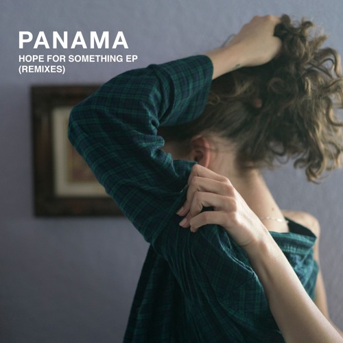 Panama - I Watched You Slip (Wild & Free Remix)