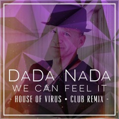 We Can Feel It (House Of Virus Club House Mix - 12-inch version).mp3