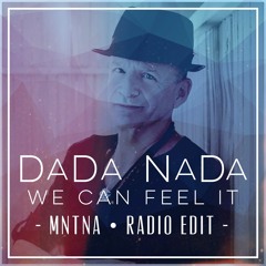 We Can Feel It (Mntna Late Night Radio Edit).mp3