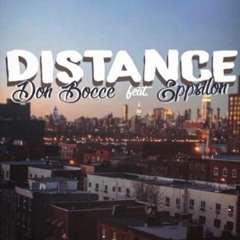 Distance - Don Bocce (feat Eppsilon)