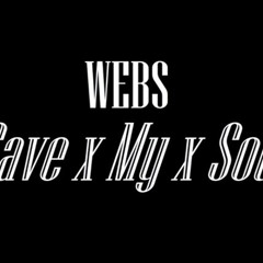 Webs - Save My Soul