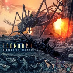 Egomorph - Delightful Horror ( Full Ep Preview )