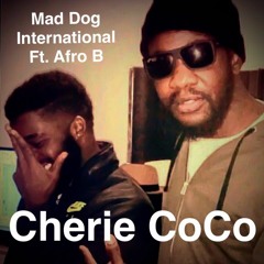 Cherie CoCo Ft. Afro B