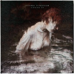 Karma Kingdom - She Comes As The Rain