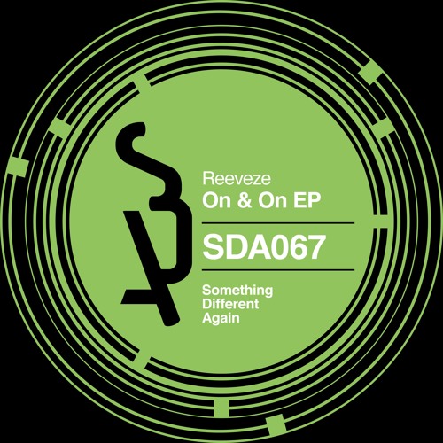 [SDA067] Reeveze - On & On (Original Mix) [SC Edit]