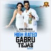 High Rated Gabru Remix - Guru Randhawa and DJ Tejas High Rated Gabru Remix - Guru Randhawa and DJ Tejas