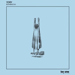 01 YORY - Bamboocha (Original Mix)