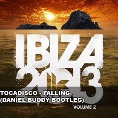 Tocadisco - Falling (Daniel Buddy Bootleg) [Click Buy = FREE DOWNLOAD]