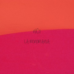 Free Download: nICo - La Monomania