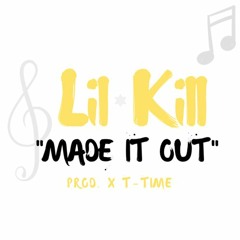 Made It Out (Prod. x T-Time)