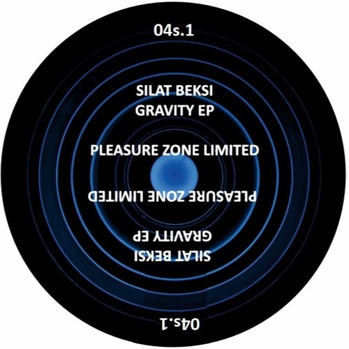 PLZ04S.1 - Silat Beksi - Gravity EP