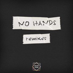 it's different X Forever M.C. - No Hands (Jaydon Lewis Remix) [feat. blackbear & MAX]