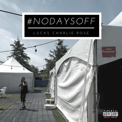 #NoDaysOff