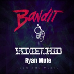 $OViET KiD X Ryan Mute - Bandit (On Spotify)