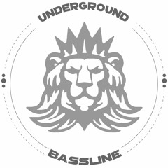 Underground Bassline Session #1