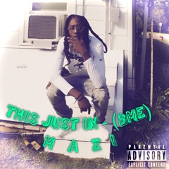 This Just In -(BME) Mazi